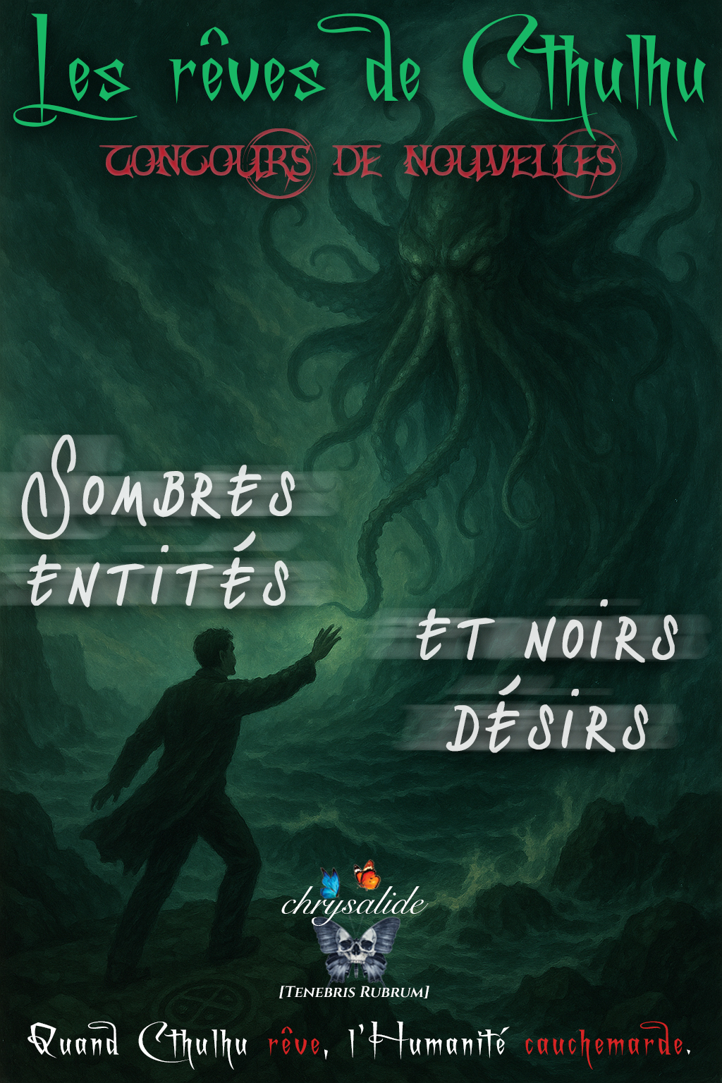 Un concours de nouvelles autour de Lovecraft pour les éditions Chrysalide.